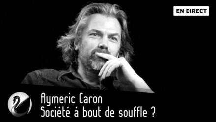 Aymeric Caron : Société à bout de souffle ?