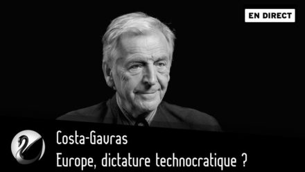 Costa-Gavras : Europe, dictature technocratique ?