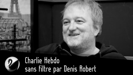 Charlie Hebdo sans filtre par Denis Robert