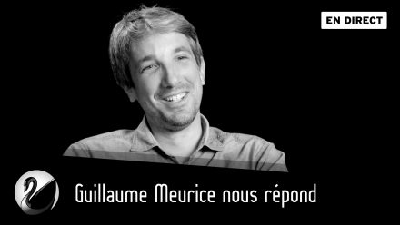Guillaume Meurice nous répond