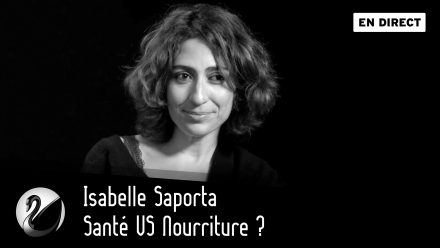 Santé VS Nourriture ? Isabelle Saporta