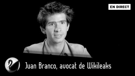 Juan Branco, avocat de Wikileaks
