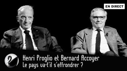 Henri Proglio et Bernard Accoyer : Le pays va-t-il s’effondrer ?