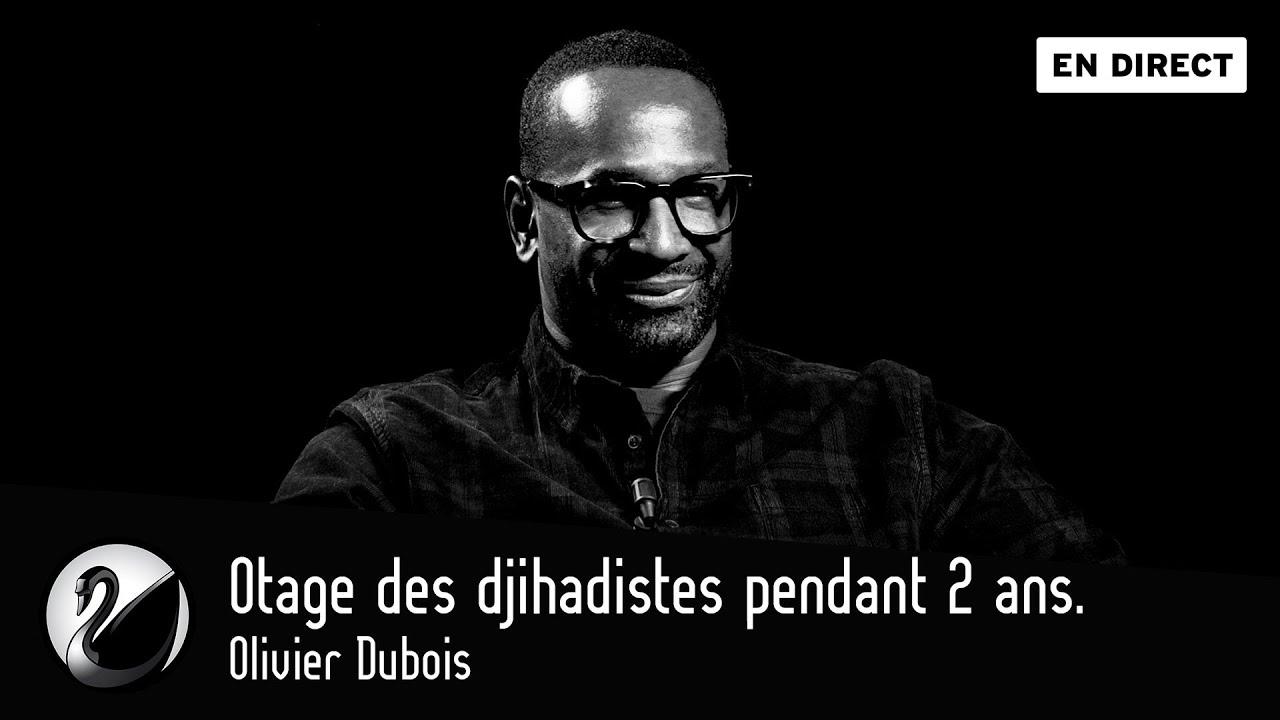 Olivier Dubois : Otage des djihadistes, face à la mort pendant 2 ans.
